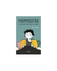 MAMMASUTRA. 1001 POSTURAS PARA MUJERES EN APUROS MAMMASUTRA. 1001 POSTURAS PARA MUJERES EN APUROS