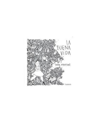 LA BUENA VIDA