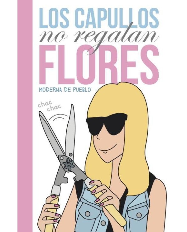 LOS CAPULLOS NO REGALAN FLORES