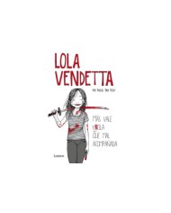 LOLA VENDETTA LOLA VENDETTA