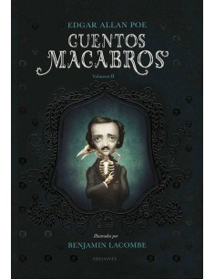 CUENTOS MACABROS 02 (ILUSTRADO POR BENJAMIN LACOMBE)