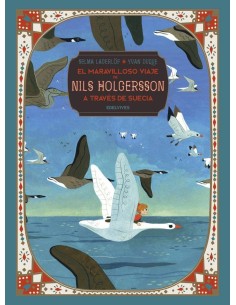 EL MARAVILLOSO VIAJE DE NILS HOLGERSSON A TRAVES DE SUECIA