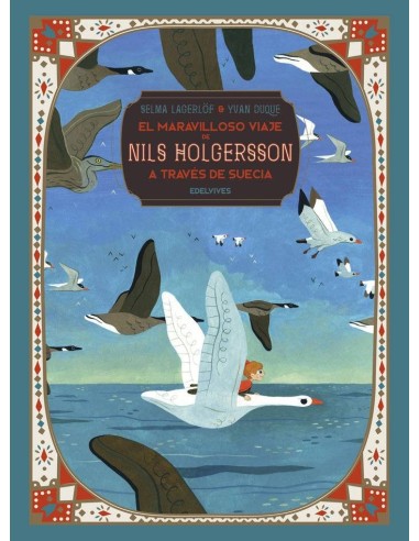 EL MARAVILLOSO VIAJE DE NILS HOLGERSSON A TRAVES DE SUECIA