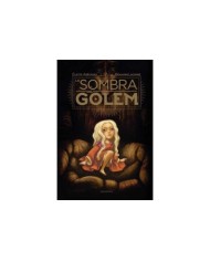 LA SOMBRA DEL GOLEM (ILUSTRADO POR BENJAMIN LACOMBE)