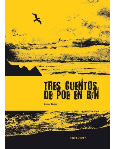 TRES CUENTOS DE POE EN B/N