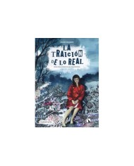 LA TRAICIÓN DE LO REAL
