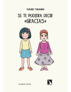 SI PUDIERA DECIR “GRACIAS”