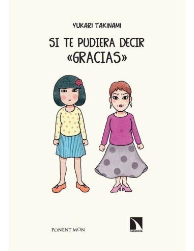 SI PUDIERA DECIR “GRACIAS”