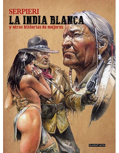 INDIA BLANCA Y OTRAS HISTORIAS DE MUJERES,LA