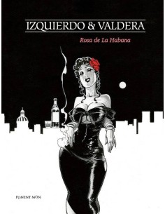 ROSA DE LA HABANA ROSA DE LA HABANA