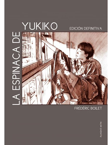 ESPINACA DE YUKIKO,LA - EDICION DEFINITIVA