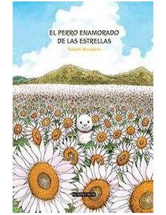 PERRO ENAMORADO DE LAS ESTRELLAS,EL 4ªED PERRO ENAMORADO DE LAS ESTRELLAS,EL 4ªED