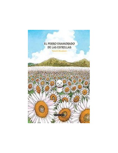 PERRO ENAMORADO DE LAS ESTRELLAS,EL 4ªED