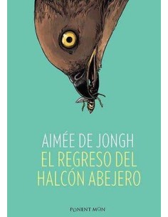 REGRESO DEL HALCON ABEJERO,EL