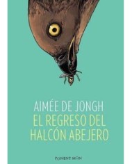 REGRESO DEL HALCON ABEJERO,EL