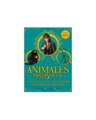 ANIMALES FANTASTICOS. LOS CRIMENES DE GRINDELWALD. GUIA