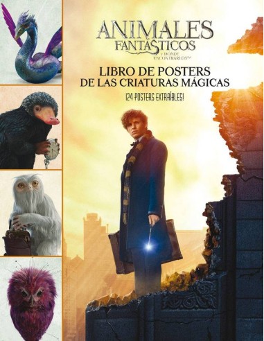 ANIMALES FANTÁSTICOS: LIBRO DE POSTERS ANIMALES FANTÁSTICOS: LIBRO DE POSTERS