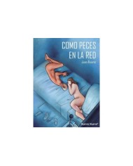 COMO PECES EN LA RED