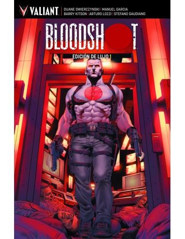 BLOODSHOT EDICION DE LUJO 1 BLOODSHOT EDICION DE LUJO 1