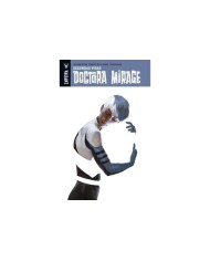DOCTORA MIRAGE 2 - SEGUNDAS VIDAS