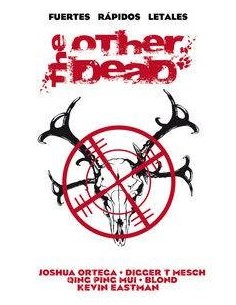 THE OTHER DEAD THE OTHER DEAD