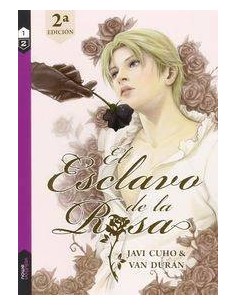 EL ESCLAVO DE LA ROSA 01 (2ª EDICION)