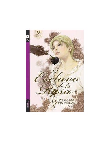EL ESCLAVO DE LA ROSA 01 (2ª EDICION)
