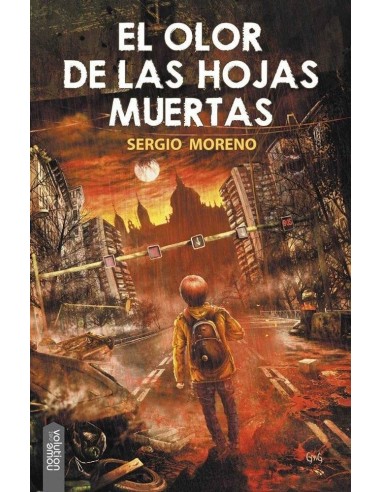 EL OLOR DE LAS HOJAS MUERTAS
