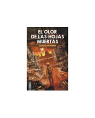 EL OLOR DE LAS HOJAS MUERTAS