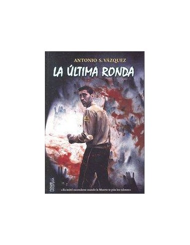 LA ULTIMA RONDA