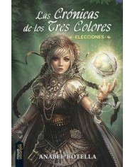 LAS CRONICAS DE LOS TRES COLORES. ELECCIONES