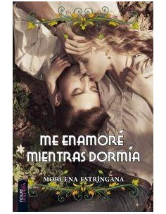 ME ENAMORE MIENTRAS DORMIAS