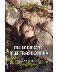 ME ENAMORE MIENTRAS DORMIAS