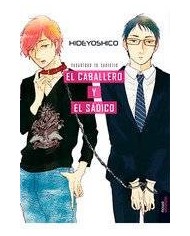 EL CABALLERO Y EL SADICO