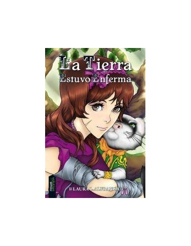 LA TIERRA ESTUVO ENFERMA