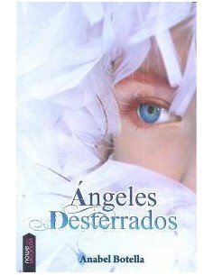 ANGELES DESTERRADOS ANGELES DESTERRADOS