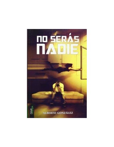 NO SERAS NADIE