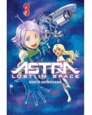 ASTRA: LOST IN SPACE, VOL. 3