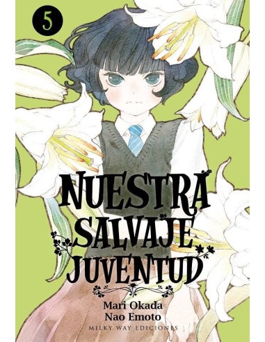 NUESTRA SALVAJE JUVENTUD 5