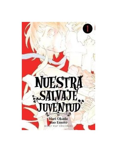 NUESTRA SALVAJE JUVENTUD, VOL. 1
