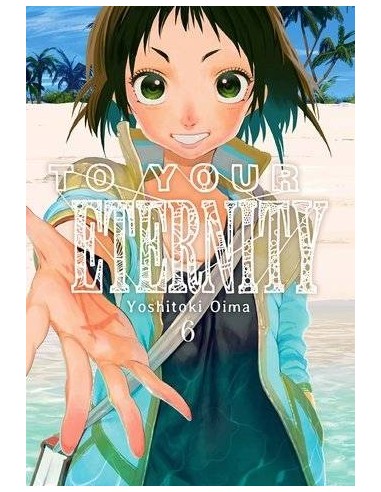 TO YOUR ETERNITY 6