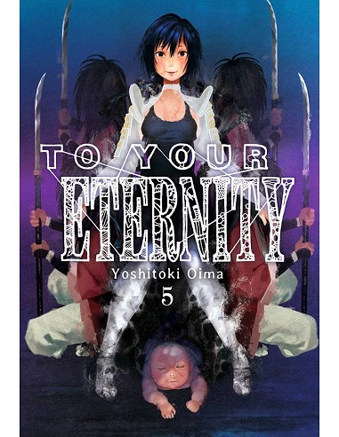TO YOUR ETERNITY 5