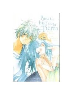 PARA TI HIJO DE LA TIERRA