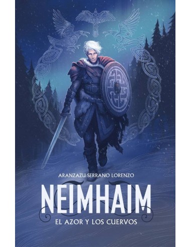 NEIMHAIM. EL AZOR Y LOS CUERVOS