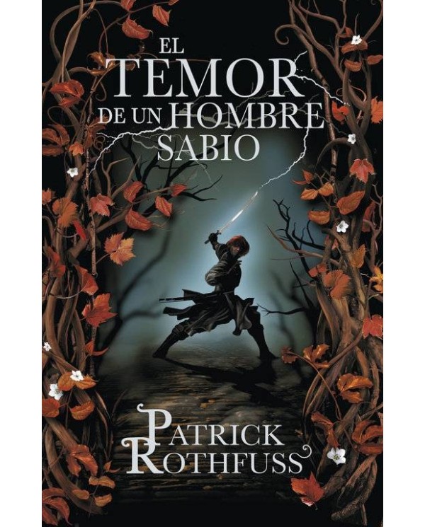 EL TEMOR DE UN HOMBRE SABIO (PATRICK ROTHFUSS) (CARTONÉ)