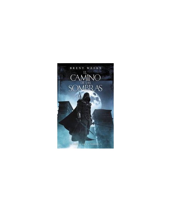 EL CAMINO DE LAS SOMBRAS