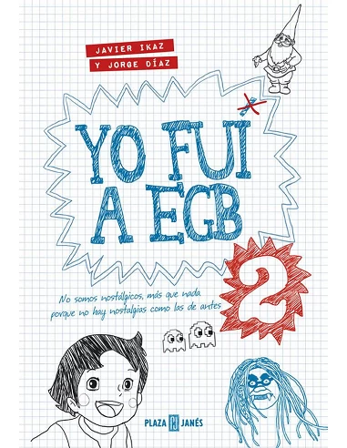 YO FUI A EGB VOL. 2