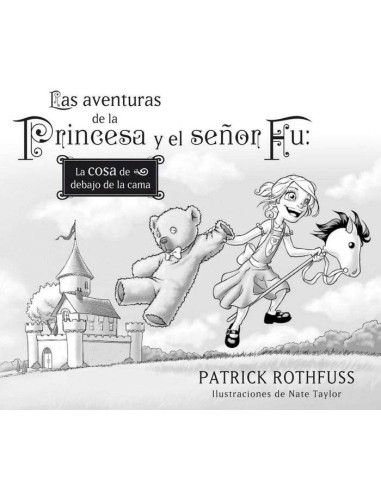 LAS AVENTURAS DE LA PRINCESA Y EL SEÑOR FU