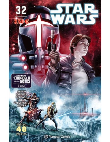 STAR WARS 32 (LA CIUDADELA DE LOS GRITOS 3 DE 3)