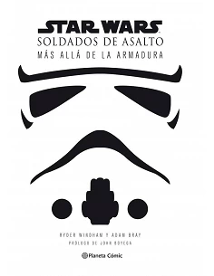 STAR WARS SOLDADOS DE ASALTO (STORMTROOPERS)